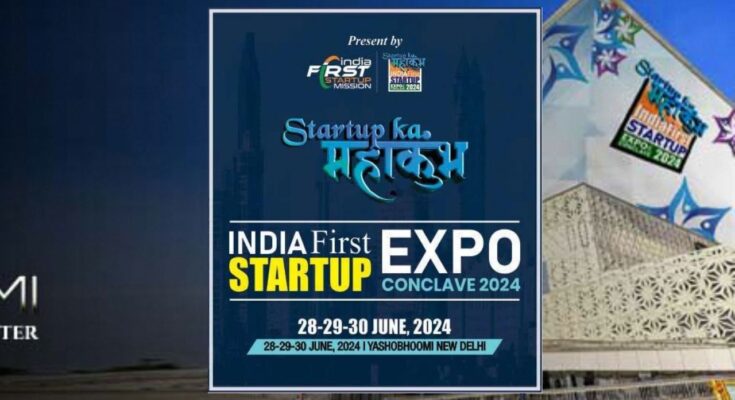 IndiaFirst Startup Expo & Conclave'24