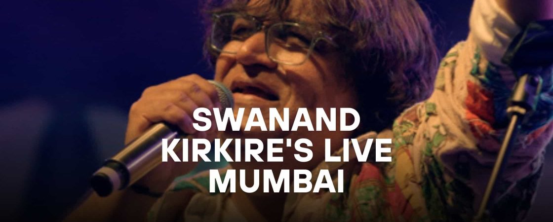 Swanand Kirkire's Baawra Live in Mumbai