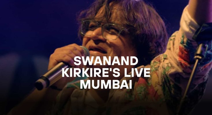 Swanand Kirkire's Baawra Live in Mumbai