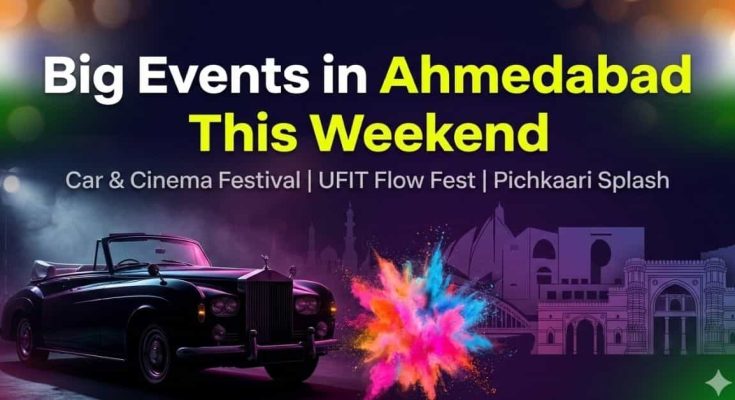 Big Events in Ahmedabad This Weekend