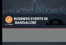 Latest Business Events in Bangalore February 2026
